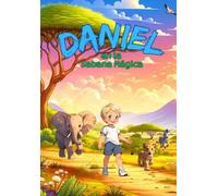 Daniel en la Sabana Mágica