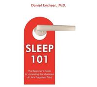 Daniel Erichsen Sleep 101 (Tascabile)