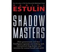Daniel Estulin Shadow Masters (Tascabile)
