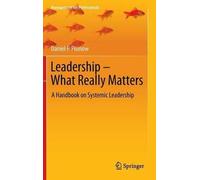 Daniel F. Pinnow Leadership - What Really Matters (Copertina rigida)