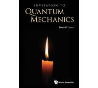Daniel F Styer Invitation To Quantum Mechanics (Tascabile)