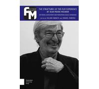 Daniel Fairfax The Structures of the Film Experience by Jean-Pierre (Tascabile)