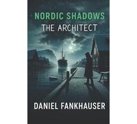 Daniel Fankhauser Nordic Shadows (Tascabile) Nordic Shadows