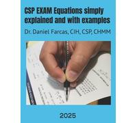 Daniel Farcas CSP EXAM Equations simply explained and with examples (Tascabile)