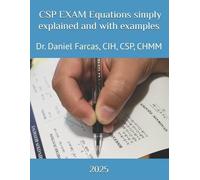 Daniel Farcas CSP EXAM Equations simply explained and with examples (Tascabile)