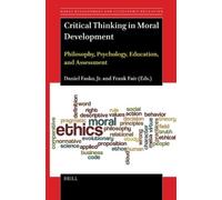 Daniel Fasko Jr Critical Thinking in Moral Development (Tascabile)