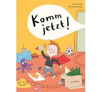 Daniel Fehr Mir Komm jetzt: Ein witziges Bilderbuch über die Kraft (Tascabile)
