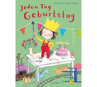 Daniel Fehr Miriam Zedelius Jeden Tag Geburtstag (Copertina rigida)