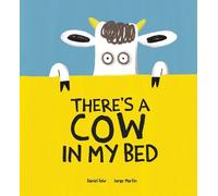 Daniel Fehr There's a Cow in My Bed (Copertina rigida) Somos8