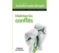 Daniel Feisthammel Catherine Isasa Pierre Mass Maîtriser les confli (Tascabile)