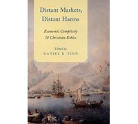 Daniel Finn Distant Markets, Distant Harms (Tascabile)