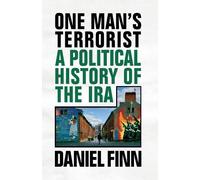 Daniel Finn One Man's Terrorist (Tascabile)