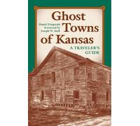 Daniel Fitzgerald Ghost Towns of Kansas (Tascabile)