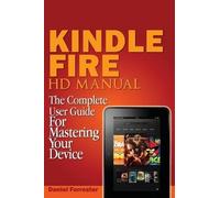 Daniel Forrester Kindle Fire HD Manual (Tascabile)