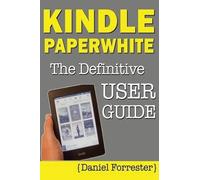 Daniel Forrester Kindle Paperwhite Manual (Tascabile)