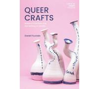 Daniel Fountain Queer Crafts (Copertina rigida) Critical Craft Studies