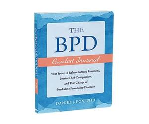 Daniel Fox The BPD Guided Journal (Tascabile)