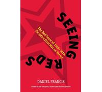 Daniel Francis Seeing Reds (Copertina rigida)