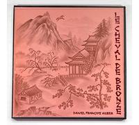 Daniel Francois Auber: Le Cheval De Bronze