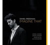 Daniel Freedman - Imagine That by Daniel Freedman