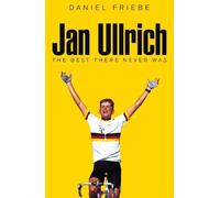 Daniel Friebe Jan Ullrich (Copertina rigida)
