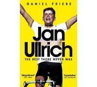 Daniel Friebe Jan Ullrich (Tascabile)