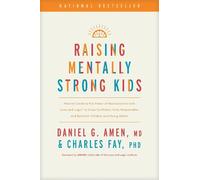 Daniel G. Amen Raising Mentally Strong Kids (Copertina rigida)