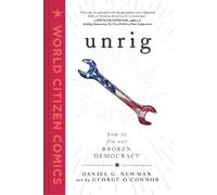Daniel G. Newman Unrig (Copertina rigida) World Citizen Comics