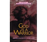Daniel G. Reid Tremper Longman III God Is a Warrior (Tascabile)