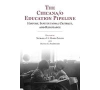 Daniel G. Solorzano The Chicana/o Education Pipeline (Tascabile)