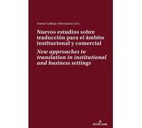 Daniel Gallego Nuevos estudios sobre traducción para el ámbito inst (Tascabile)