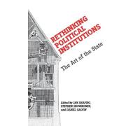Daniel Galvin Rethinking Political Institutions (Tascabile)