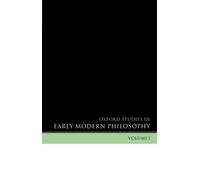 Daniel Garber Oxford Studies in Early Modern Philosophy Volume 1 (Tascabile)
