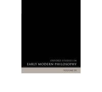 Daniel Garber Oxford Studies in Early Modern Philosophy Volume 3 (Tascabile)