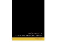 Daniel Garber Oxford Studies in Early Modern Philosophy Volume 3 (Tascabile)
