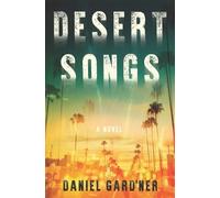 Daniel Gard'ner Desert Songs (Tascabile)