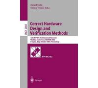 Daniel Geist Correct Hardware Design and Verification Methods (Tascabile)