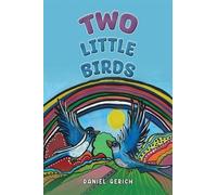 Daniel Gerich Two Little Birds (Tascabile)