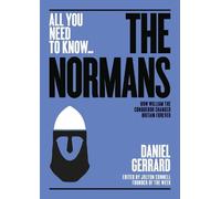 Daniel Gerrard The Normans (Tascabile) All you need to know