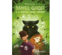 Daniel Ghost e il segreto delle miniere