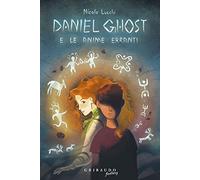 Daniel Ghost e le anime erranti