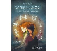 Daniel Ghost e le anime erranti