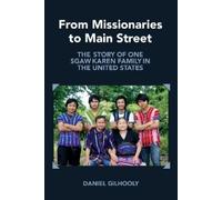 Daniel Gilhooly From Missionaries to Main Street (Copertina rigida)