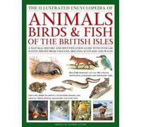 Daniel Gilpin The Animals, Birds & Fish of the British Isles, (Copertina rigida)