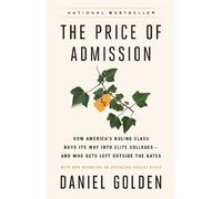 Daniel Golden The Price of Admission (Updated Edition) (Tascabile)
