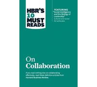Daniel Goleman HBR's 10 Must Reads on Collaboration (with featured (Tascabile)