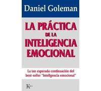 Daniel Goleman La Práctica de la Inteligencia Emocional (Tascabile)