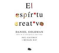 Daniel Goleman Paul Kaufman Mich El espíritu creativo / The Creative (Tascabile)