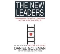 Daniel Goleman Richard E. Boyatzis Annie McKee The New Leaders (Tascabile)
