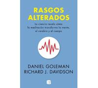 Daniel Goleman Richard J. Davidson Rasgos alterados / Altered Traits (Tascabile)